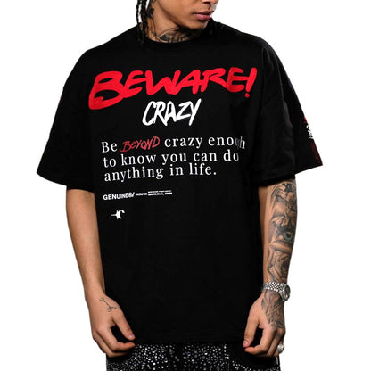 Beware T Shirt
